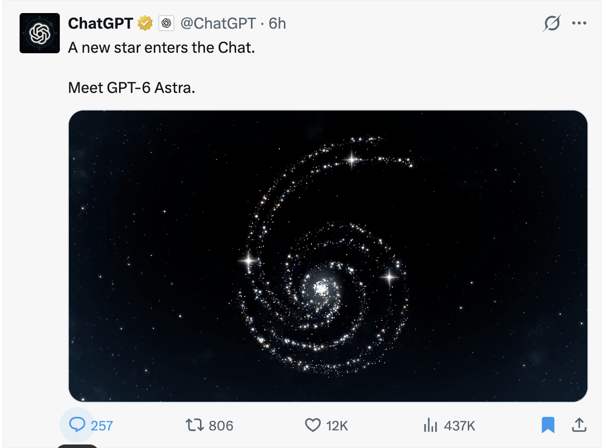 ChatGPT's post on X announcing GPT-6 Astra: "A new star enters the Chat."